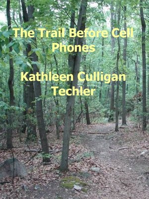 cover image of The Trail Before Cell Phones